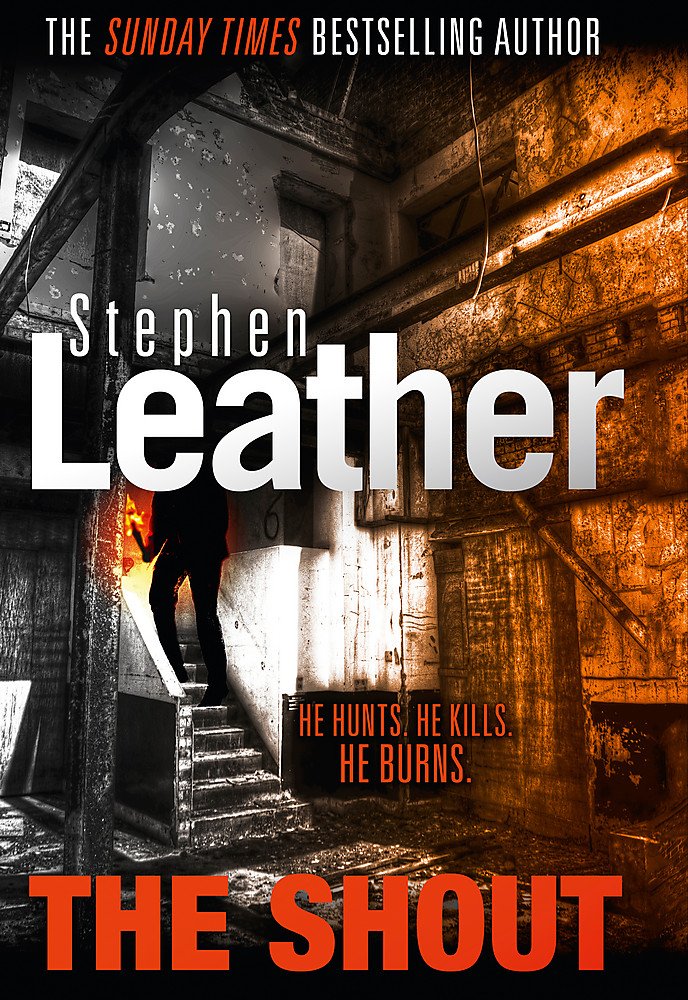 The Shout | Stephen Leather