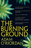 The Burning Ground | Adam O\'Riordan