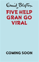 Five Get Gran Online | Bruno Vincent