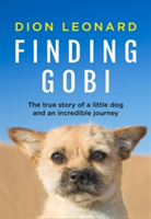 Finding Gobi (Main edition) | Dion Leonard