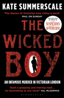 The Wicked Boy | Kate Summerscale