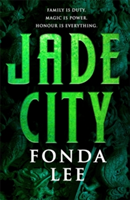 Jade City | Fonda Lee