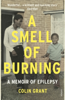 A Smell of Burning | Colin Grant