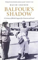 Balfour\'s Shadow | David Cronin