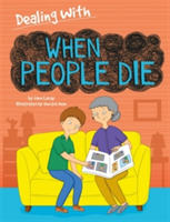 Dealing With...: When People Die | Jane Lacey