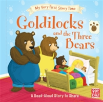My Very First Story Time: Goldilocks and the Three Bears | Pat-a-Cake, Ronne Randall, Pat-a-Cake