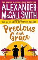 Precious and Grace | Alexander McCall Smith