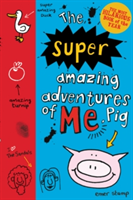 The Super Amazing Adventures of Me, Pig | Emer Stamp
