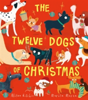 The Twelve Dogs of Christmas | Alison Ritchie