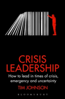 Crisis Leadership | Tim Johnson