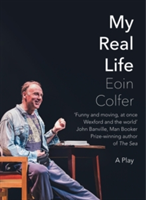 My Real Life | Eoin Colfer