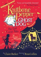 Knitbone Pepper (2) - The Last Circus Tiger | Claire Barker