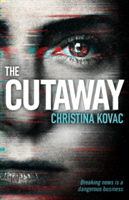 The Cutaway | Christina Kovac