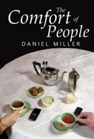 The Comfort of People | Daniel Miller