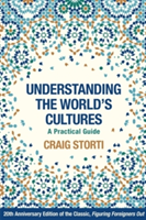 Understanding the World\'s Cultures | Craig Storti