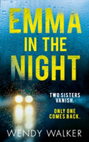 Emma in the Night | Wendy Walker