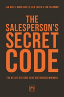 The Salesperson\'s Secret Code | Ian Mills, Mark Ridley, Ben Laker, Tim Chapman