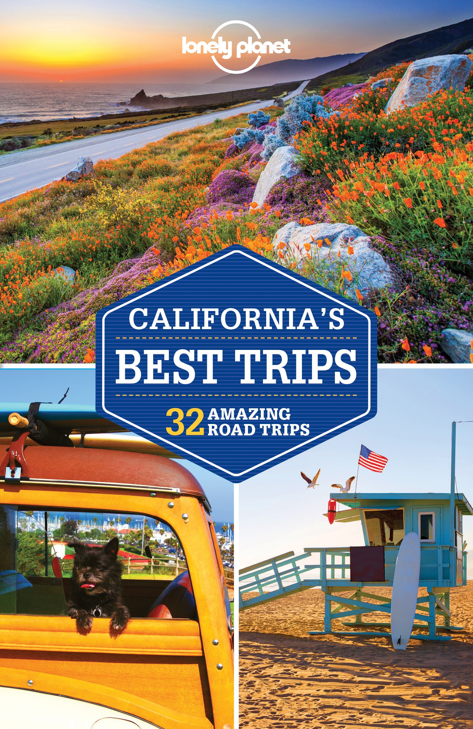 Lonely Planet California\'s Best Trips | Lonely Planet, Sara Benson, Lonely Planet