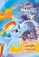My Little Pony Movie: Giant Sticker Storybook | Egmont Publishing UK