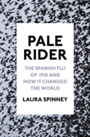 Pale Rider | Laura Spinney