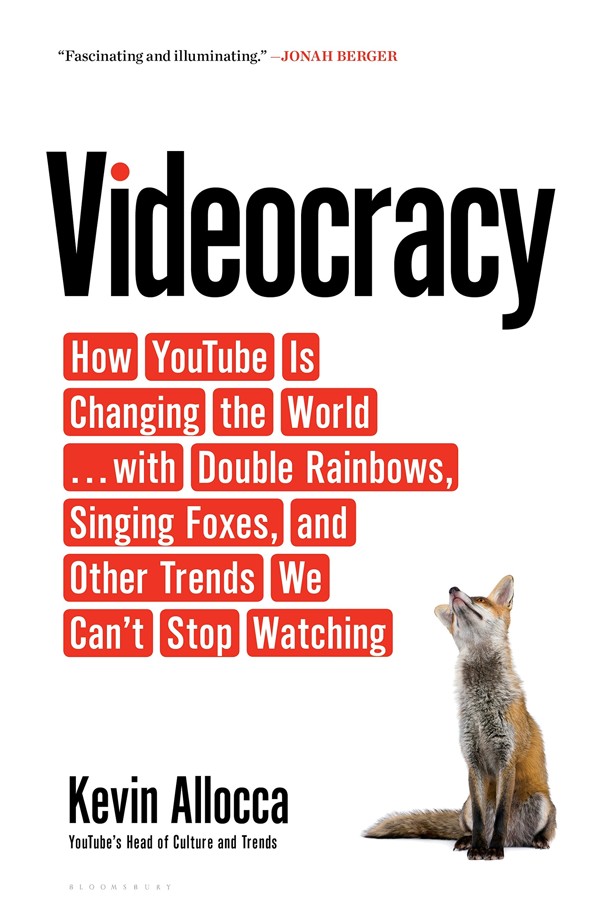 Videocracy | Kevin Allocca