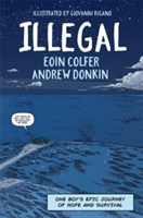 Illegal | Eoin Colfer, Andrew Donkin