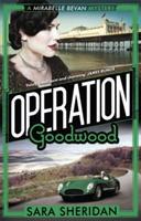 Operation Goodwood | Sara Sheridan