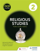 OCR Religious Studies A Level Year 2 | Michael Wilkinson, Michael Wilcockson
