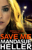 Save Me | Mandasue Heller