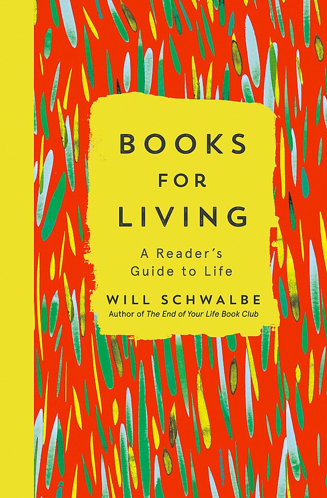 Books for Living | Will Schwalbe