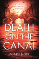 Death on the Canal | Anja de Jager