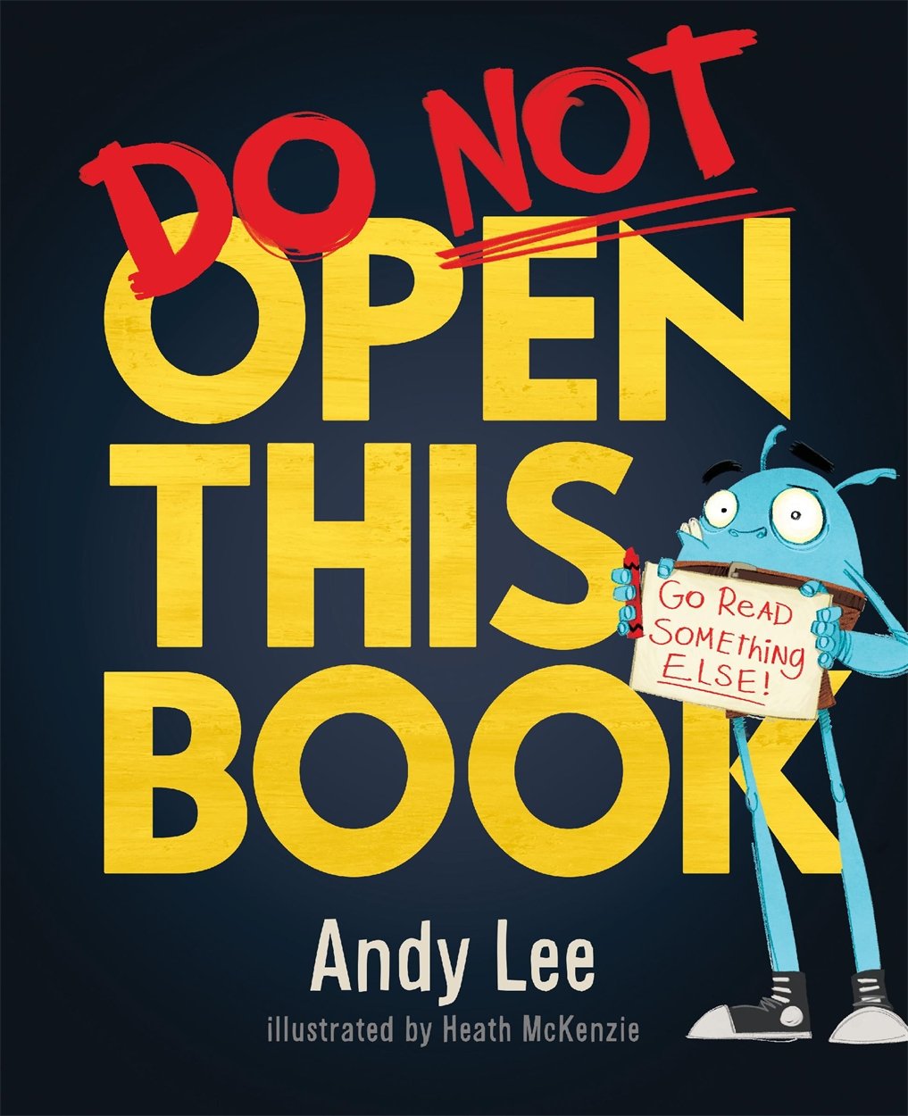 Do Not Open This Book | Andy Lee