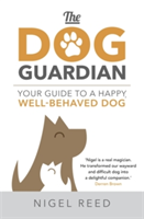 The Dog Guardian | Nigel Reed