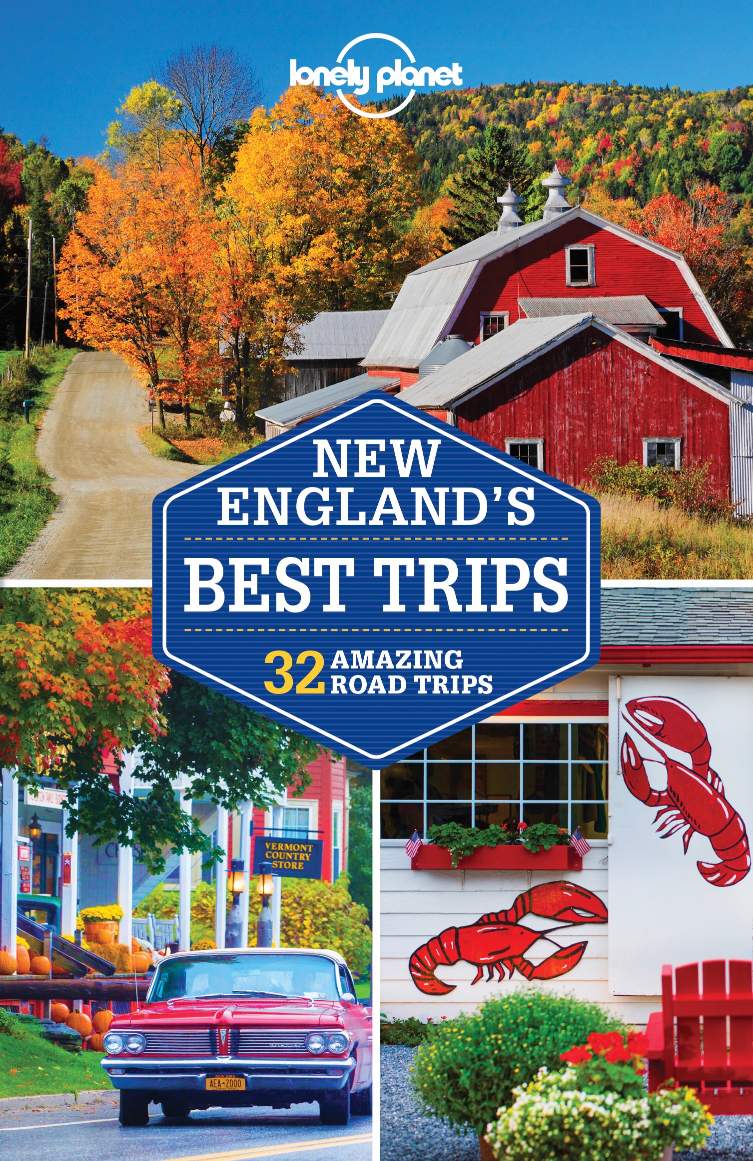 Lonely Planet New England\'s Best Trips | Lonely Planet, Carolyn Bain, Mara Vorhees