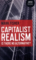 Capitalist Realism | Mark Fisher