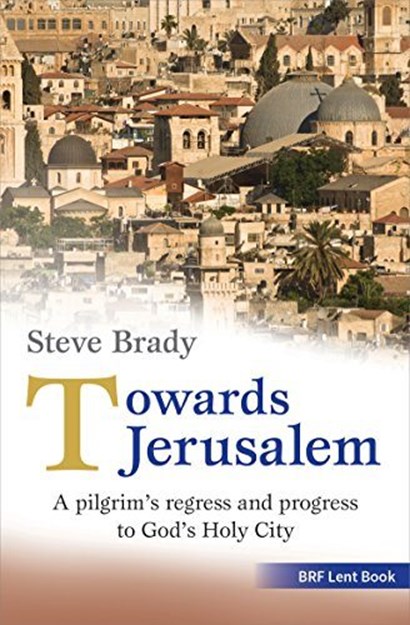 Towards Jerusalem | Steve Brady