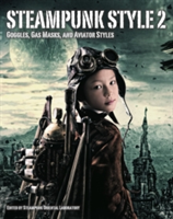 Steampunk Style 2: Goggles, Gas Masks and Aviator Styles | Steampunk Oriental Laboratory