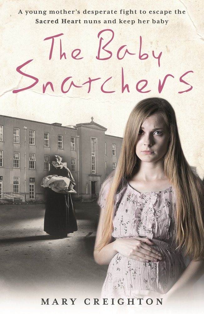 The Baby Snatchers | Mary Creighton