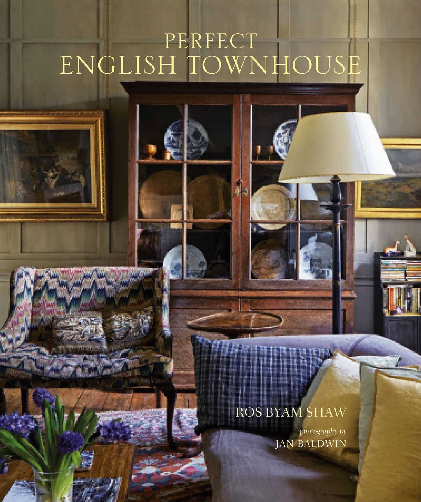 The Perfect English Townhouse | Ros Byam Shaw
