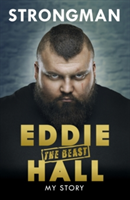 Strongman | Eddie \'The Beast\' Hall