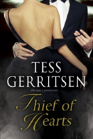 Thief of Hearts | Tess Gerritsen