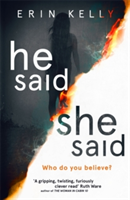 He Said/She Said | Erin Kelly