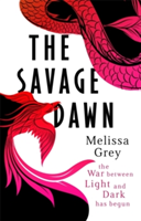 The Savage Dawn | Melissa Grey