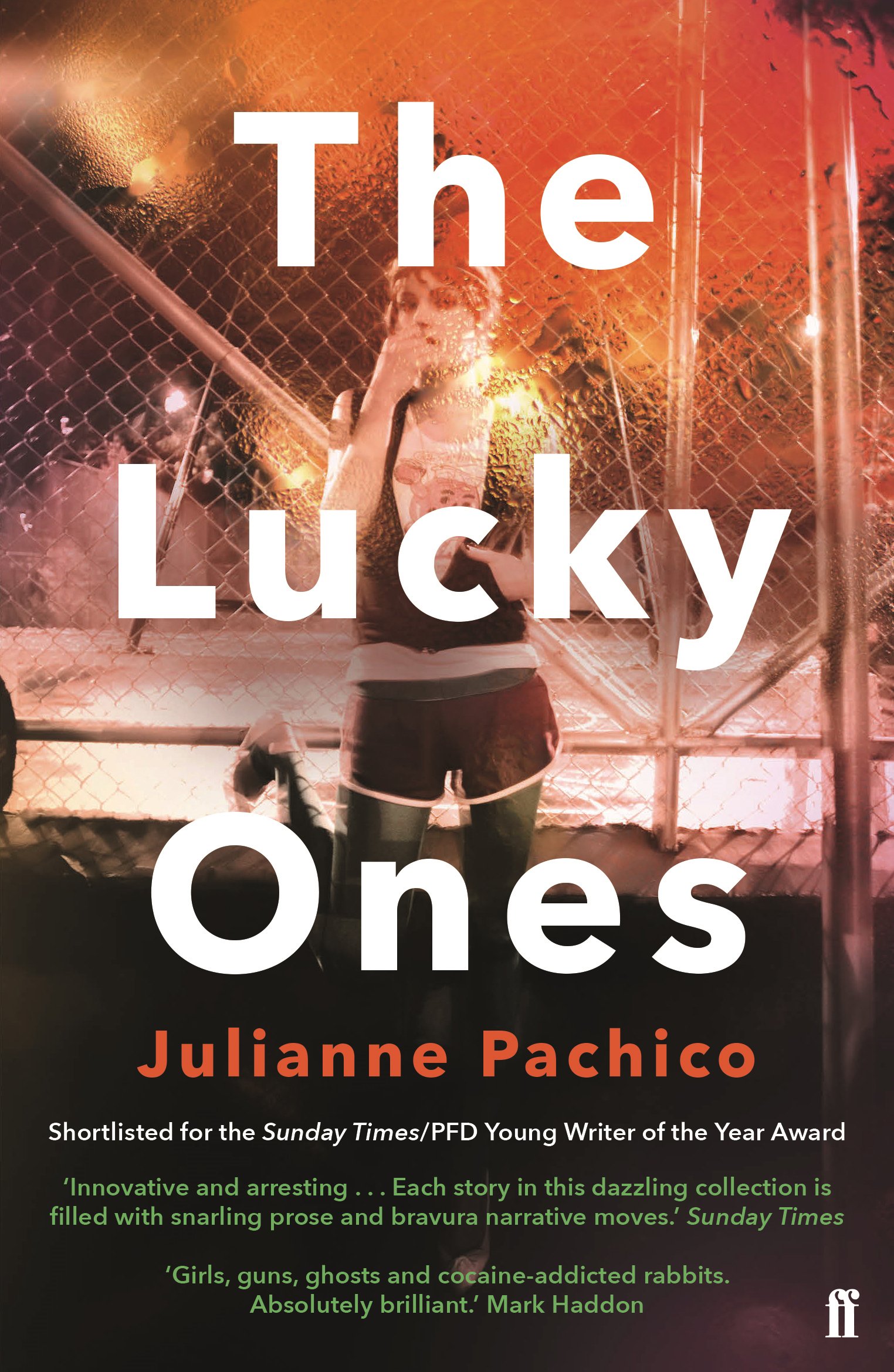Vezi detalii pentru The Lucky Ones | Julianne Pachico