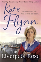 The Liverpool Rose | Katie Flynn