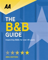 AA Bed & Breakfast Guide: (B&B Guide) | AA Publishing
