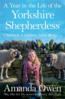 A Year in the Life of the Yorkshire Shepherdess | Amanda Owen