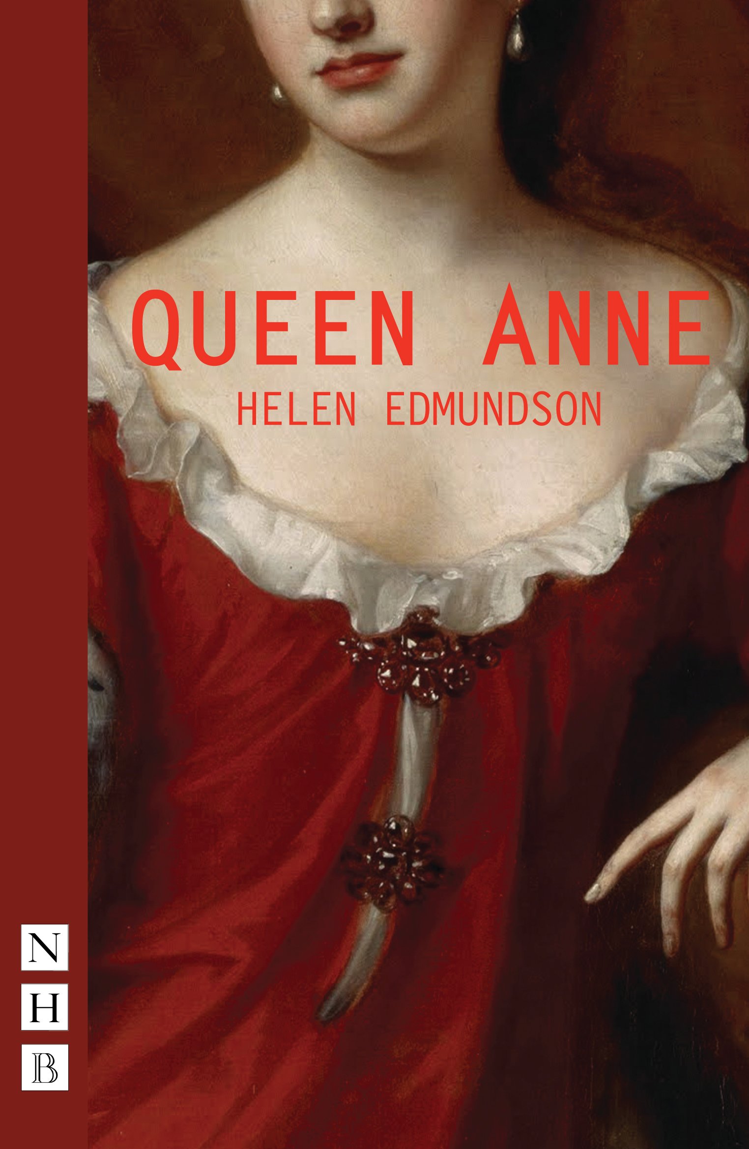 Queen Anne | Helen Edmundson