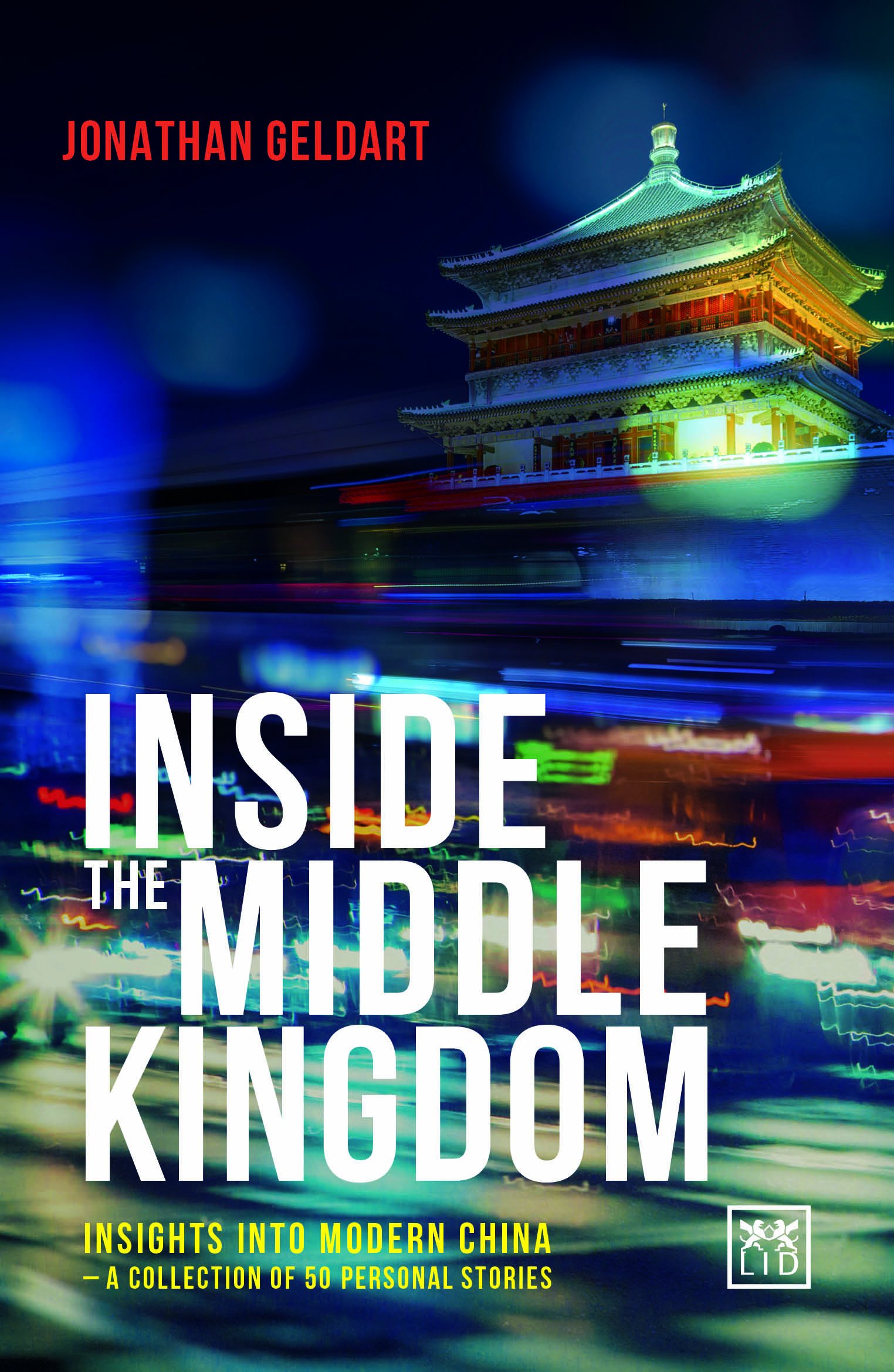 Inside the Middle Kingdom | Jon Geldart