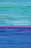 The Enlightenment: A Very Short Introduction | John Robertson